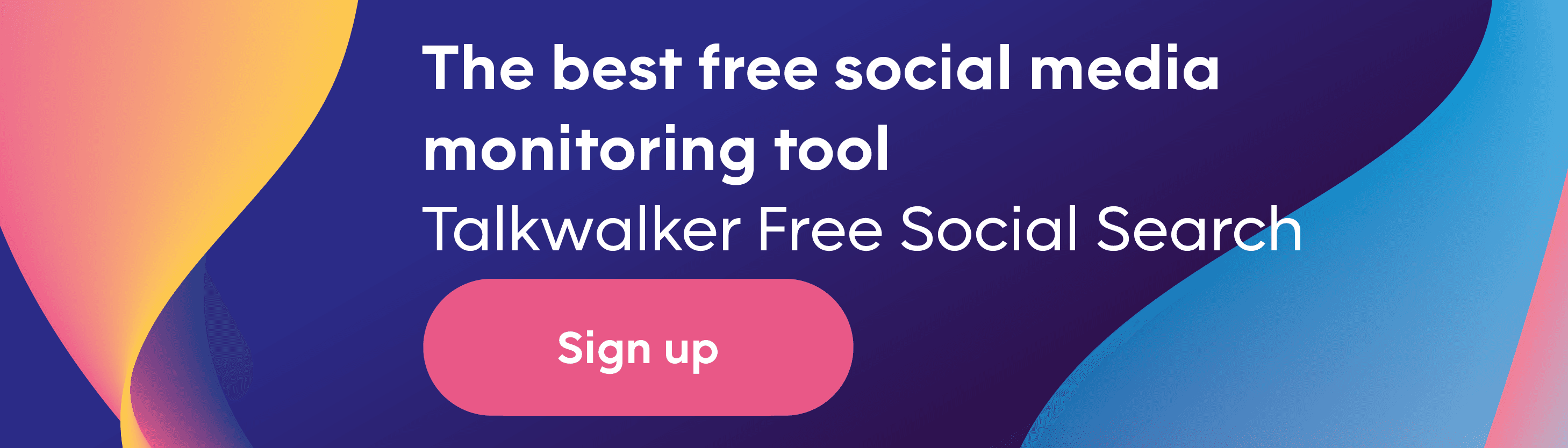 Create Talkwalker Free Social Search account